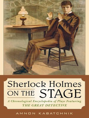 cover image of Sherlock Holmes on the Stage